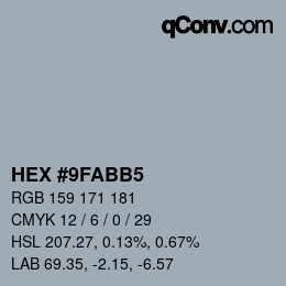 カラーコード: HEX #9FABB5 | qconv.com