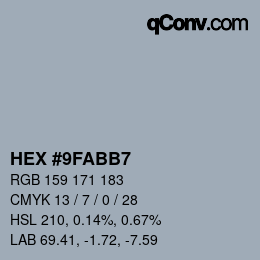 カラーコード: HEX #9FABB7 | qconv.com