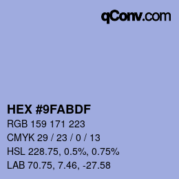 カラーコード: HEX #9FABDF | qconv.com