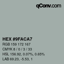 Color code: HEX #9FACA7 | qconv.com