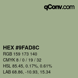 カラーコード: HEX #9FAD8C | qconv.com