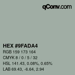 颜色代码: HEX #9FADA4 | qconv.com