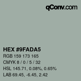 颜色代码: HEX #9FADA5 | qconv.com