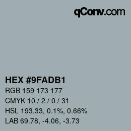 Código de color: HEX #9FADB1 | qconv.com