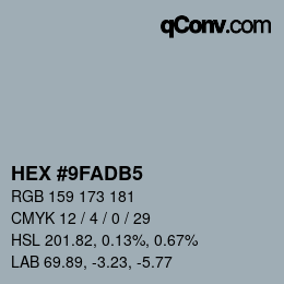 Farbcode: HEX #9FADB5 | qconv.com