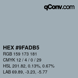 Color code: HEX #9FADB5 | qconv.com