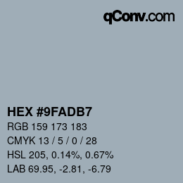 颜色代码: HEX #9FADB7 | qconv.com