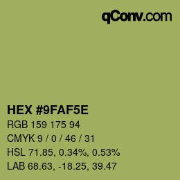 カラーコード: HEX #9FAF5E | qconv.com