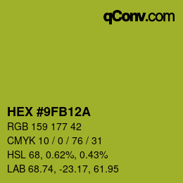 カラーコード: HEX #9FB12A | qconv.com