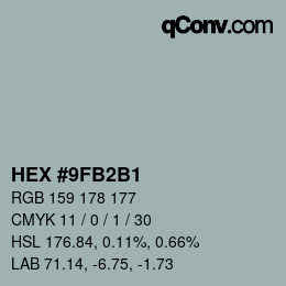 Farbcode: HEX #9FB2B1 | qconv.com