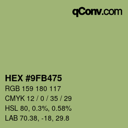 颜色代码: HEX #9FB475 | qconv.com