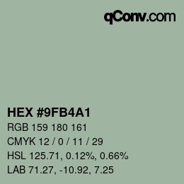 カラーコード: HEX #9FB4A1 | qconv.com