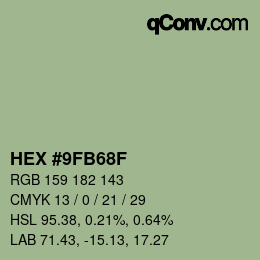 カラーコード: HEX #9FB68F | qconv.com