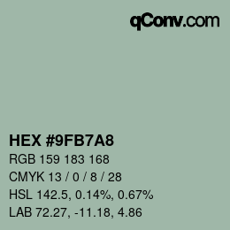 颜色代码: HEX #9FB7A8 | qconv.com