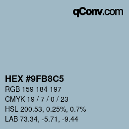 カラーコード: HEX #9FB8C5 | qconv.com