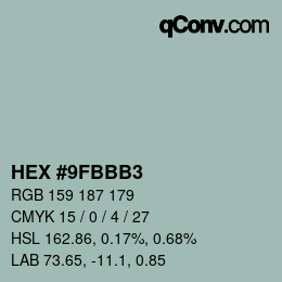 カラーコード: HEX #9FBBB3 | qconv.com