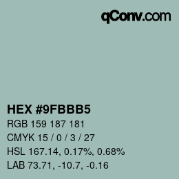 Color code: HEX #9FBBB5 | qconv.com