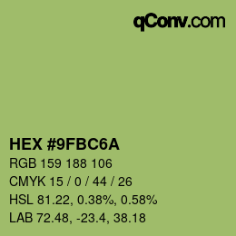 カラーコード: HEX #9FBC6A | qconv.com