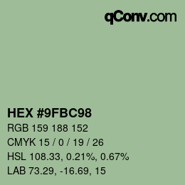 カラーコード: HEX #9FBC98 | qconv.com