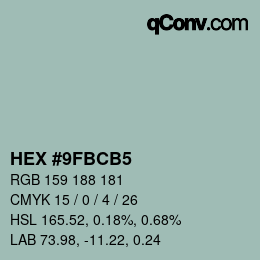 カラーコード: HEX #9FBCB5 | qconv.com