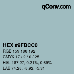 カラーコード: HEX #9FBCC0 | qconv.com