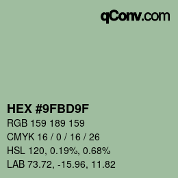 Color code: HEX #9FBD9F | qconv.com