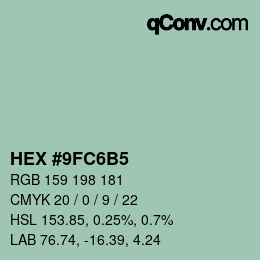 カラーコード: HEX #9FC6B5 | qconv.com