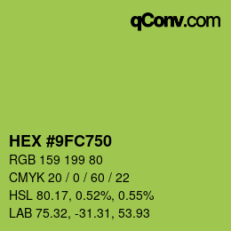 カラーコード: HEX #9FC750 | qconv.com