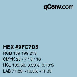 カラーコード: HEX #9FC7D5 | qconv.com