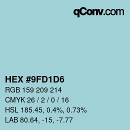 颜色代码: HEX #9FD1D6 | qconv.com