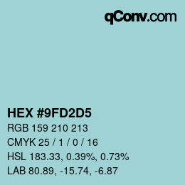 Color code: HEX #9FD2D5 | qconv.com