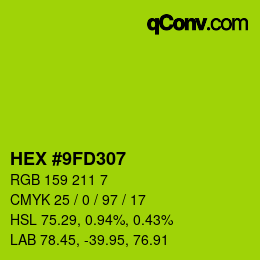 カラーコード: HEX #9FD307 | qconv.com