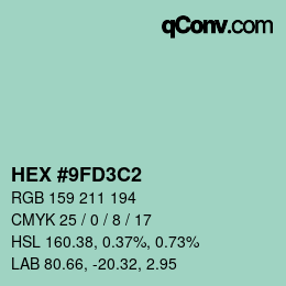 カラーコード: HEX #9FD3C2 | qconv.com