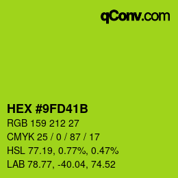 カラーコード: HEX #9FD41B | qconv.com