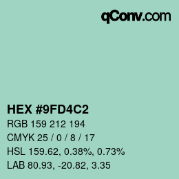 カラーコード: HEX #9FD4C2 | qconv.com