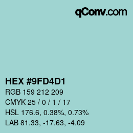 カラーコード: HEX #9FD4D1 | qconv.com