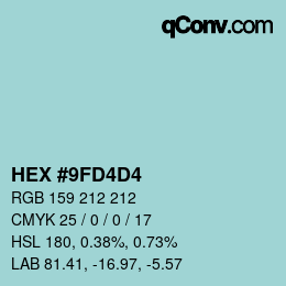 Color code: HEX #9FD4D4 | qconv.com