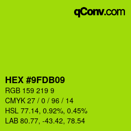 カラーコード: HEX #9FDB09 | qconv.com