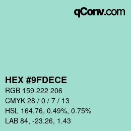 カラーコード: HEX #9FDECE | qconv.com