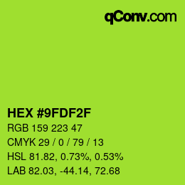 カラーコード: HEX #9FDF2F | qconv.com