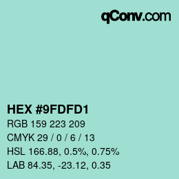 カラーコード: HEX #9FDFD1 | qconv.com