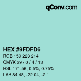 Color code: HEX #9FDFD6 | qconv.com