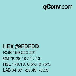 Color code: HEX #9FDFDD | qconv.com
