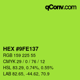 カラーコード: HEX #9FE137 | qconv.com