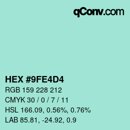 カラーコード: HEX #9FE4D4 | qconv.com