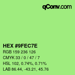 カラーコード: HEX #9FEC7E | qconv.com