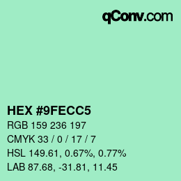 カラーコード: HEX #9FECC5 | qconv.com