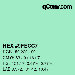 カラーコード: HEX #9FECC7 | qconv.com