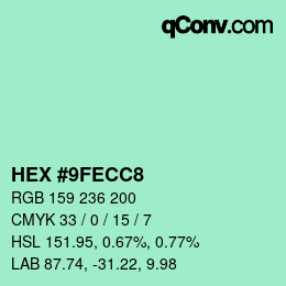 カラーコード: HEX #9FECC8 | qconv.com