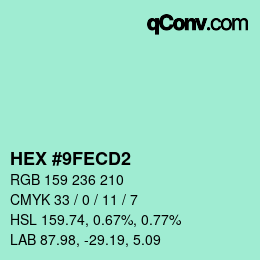 カラーコード: HEX #9FECD2 | qconv.com